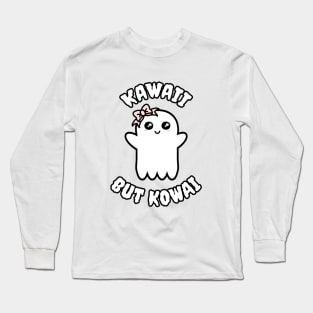 Kawaii But Kowai Long Sleeve T-Shirt